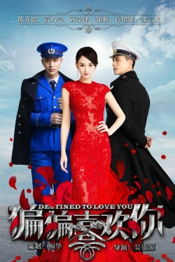 watch free Destined to Love You hd online