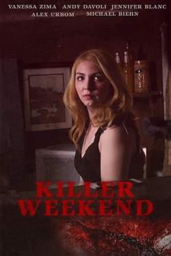 watch free Killer Weekend hd online