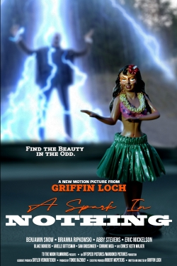 watch free A Spark in Nothing hd online
