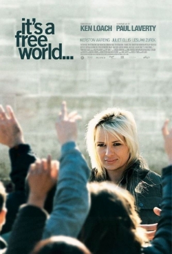 watch free It's a Free World... hd online