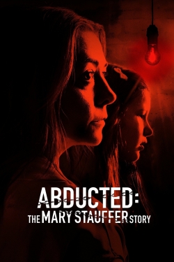 watch free Abducted: The Mary Stauffer Story hd online