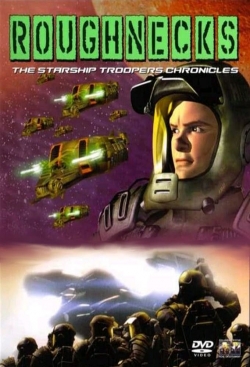 watch free Roughnecks: Starship Troopers Chronicles hd online