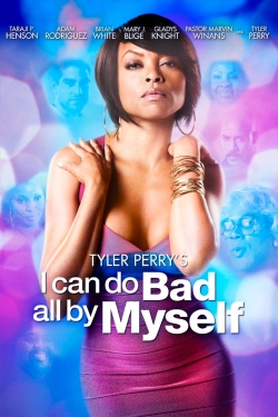 watch free I Can Do Bad All By Myself hd online