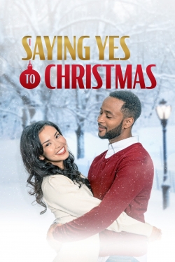 watch free Saying Yes to Christmas hd online
