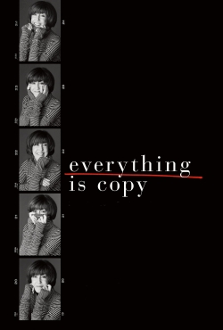 watch free Everything Is Copy hd online