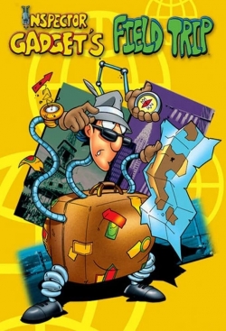 watch free Inspector Gadget's Field Trip hd online