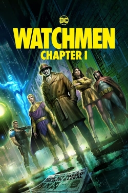 watch free Watchmen: Chapter I hd online