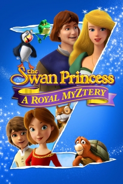 watch free The Swan Princess: A Royal Myztery hd online