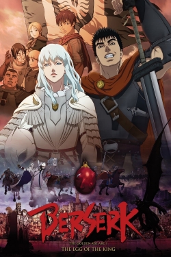 watch free Berserk: The Golden Age Arc 1 - The Egg of the King hd online