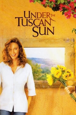 watch free Under the Tuscan Sun hd online