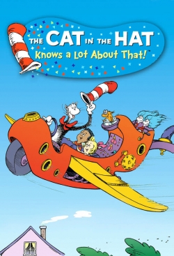 watch free The Cat in the Hat Knows a Lot About That! hd online