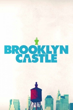 watch free Brooklyn Castle hd online