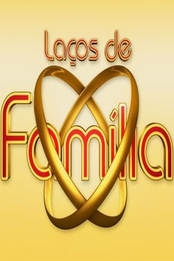 watch free Laços de Família hd online