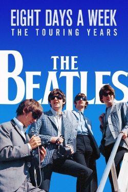 watch free The Beatles: Eight Days a Week - The Touring Years hd online