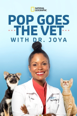 watch free Pop Goes the Vet with Dr. Joya hd online