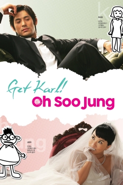 watch free Get Karl! Oh Soo Jung hd online